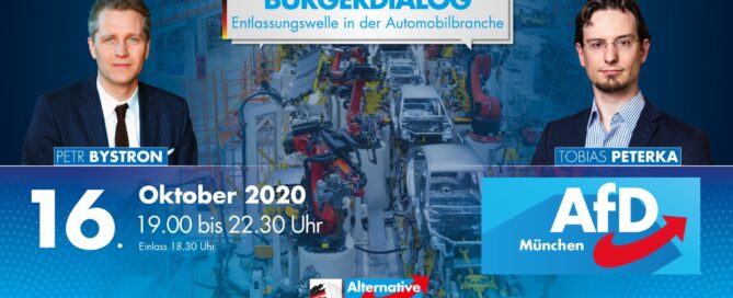 Bürgerdialog_Bystron+Peterka_Entlassungswelle_Automobilindustrie